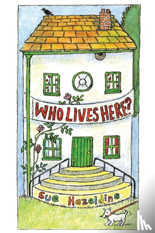 Hazeldine, Sue - Who Lives Here?
