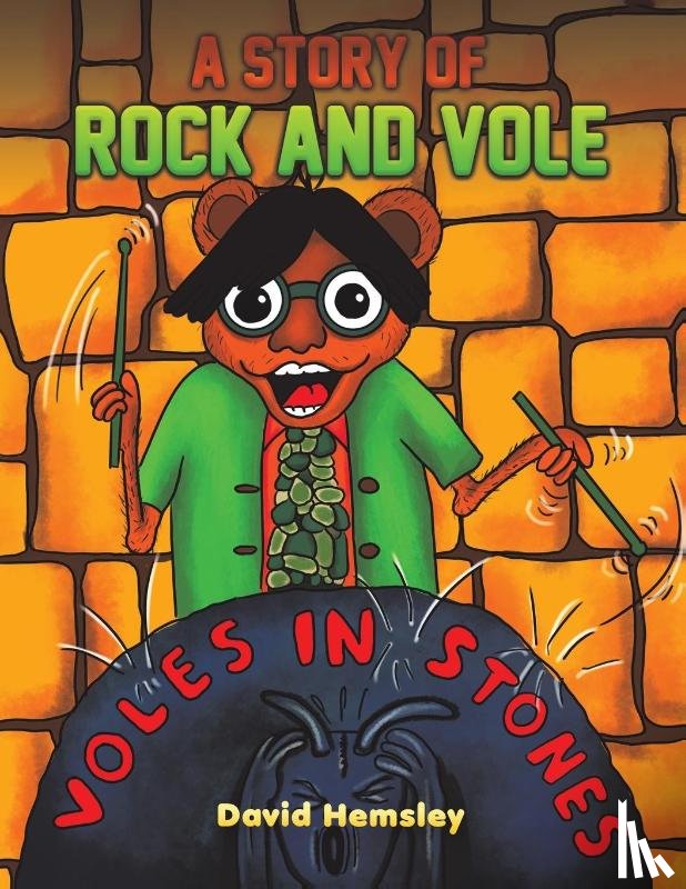 Hemsley, David - A Story of Rock and Vole