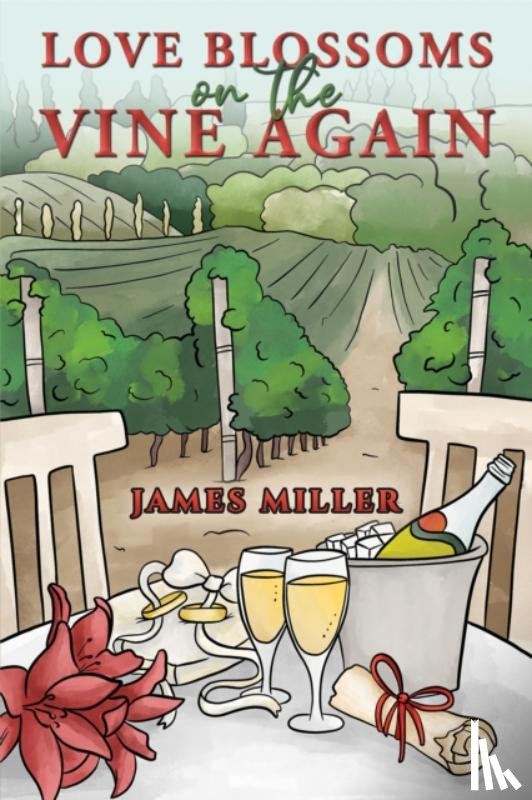 Miller, James - Love Blossoms on the Vine Again