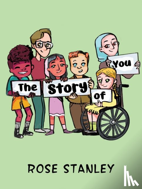 Stanley, Rose - The Story of You