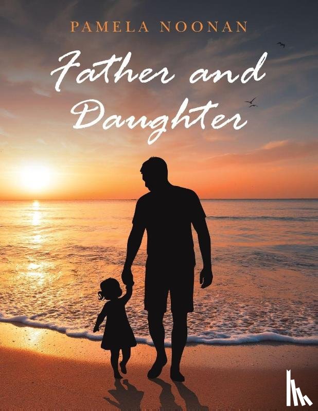Noonan, Pamela - Father and Daughter