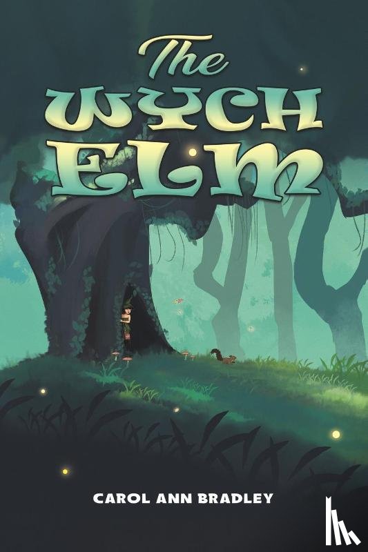 Bradley, Carol Ann - The Wych Elm