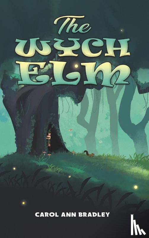 Bradley, Carol Ann - The Wych Elm