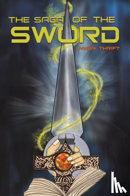 Thrift, Lynda - The Saga of the Sword