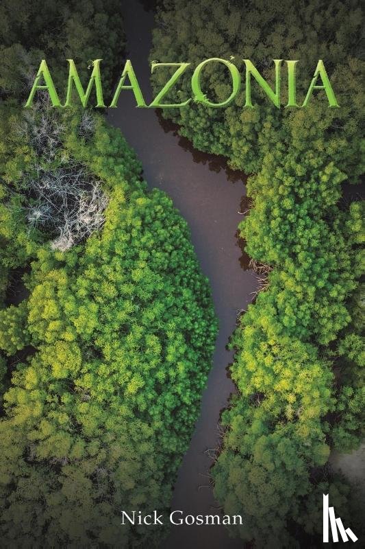 Gosman, Nick - Amazonia