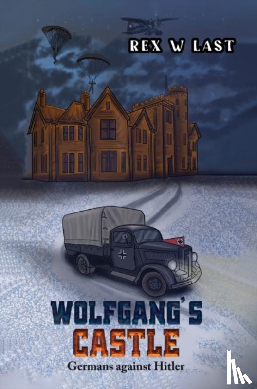 Last, Rex W - Wolfgang's Castle