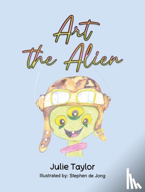 Taylor, Julie - Art the Alien
