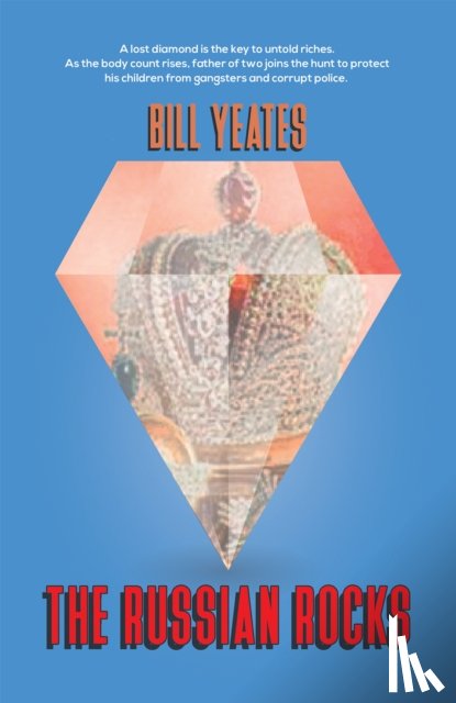 Yeates, Bill - The Russian Rocks