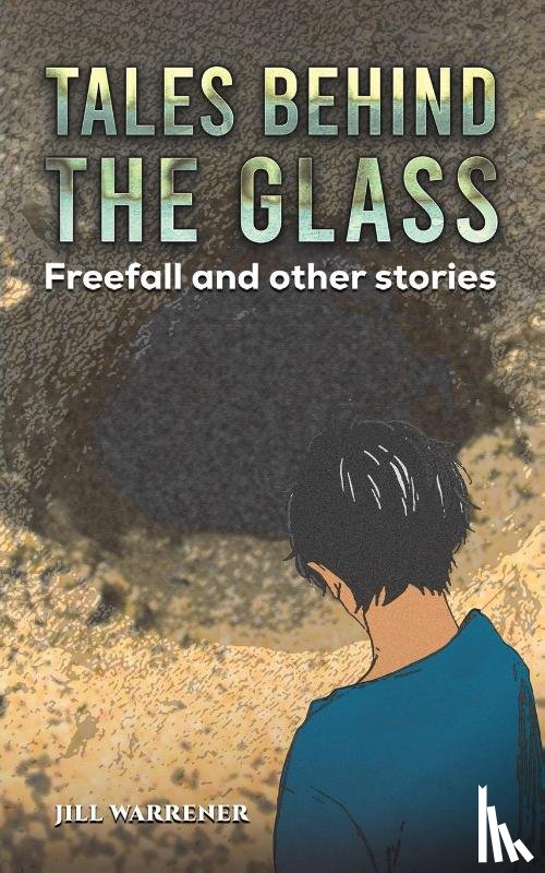 Warrener, Jill - Tales Behind the Glass