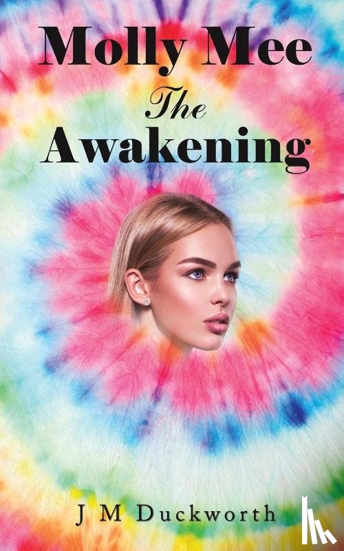 Duckworth, J M - Molly Mee The Awakening