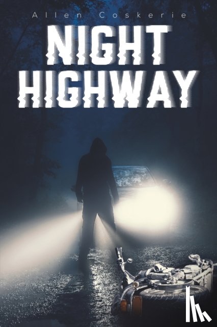 Coskerie, Allen - Night Highway