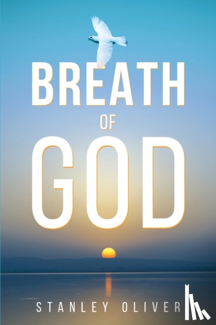 Oliver, Stanley - Breath of God