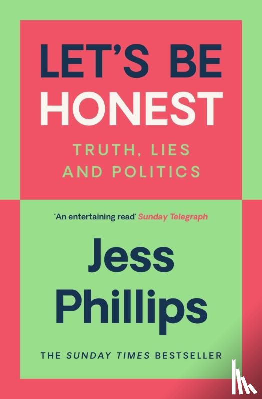 Phillips, Jess - Let's Be Honest