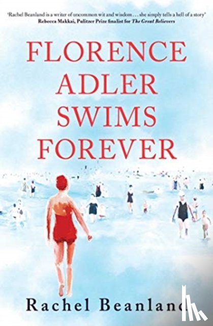 Beanland, Rachel - Florence Adler Swims Forever