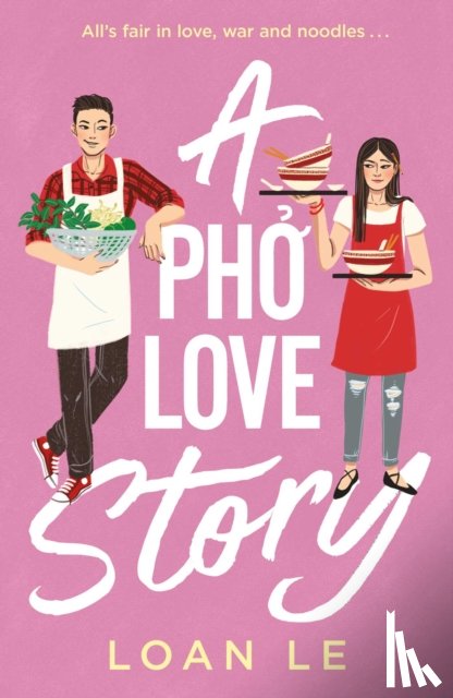 Le, Loan - A Pho Love Story