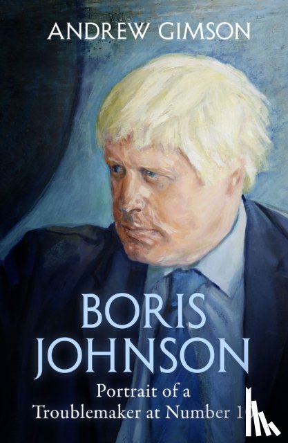 Gimson, Andrew - Boris Johnson