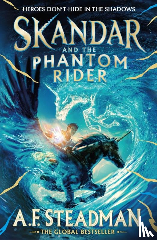 Steadman, A.F. - Skandar and the Phantom Rider