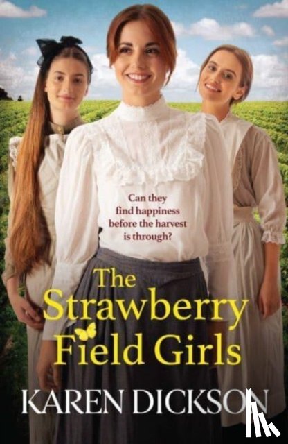 Dickson, Karen - The Strawberry Field Girls