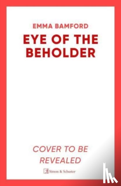 Bamford, Emma - Eye of the Beholder