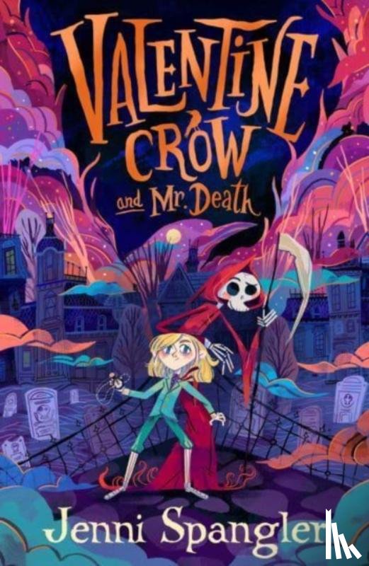 Spangler, Jenni - Valentine Crow & Mr Death