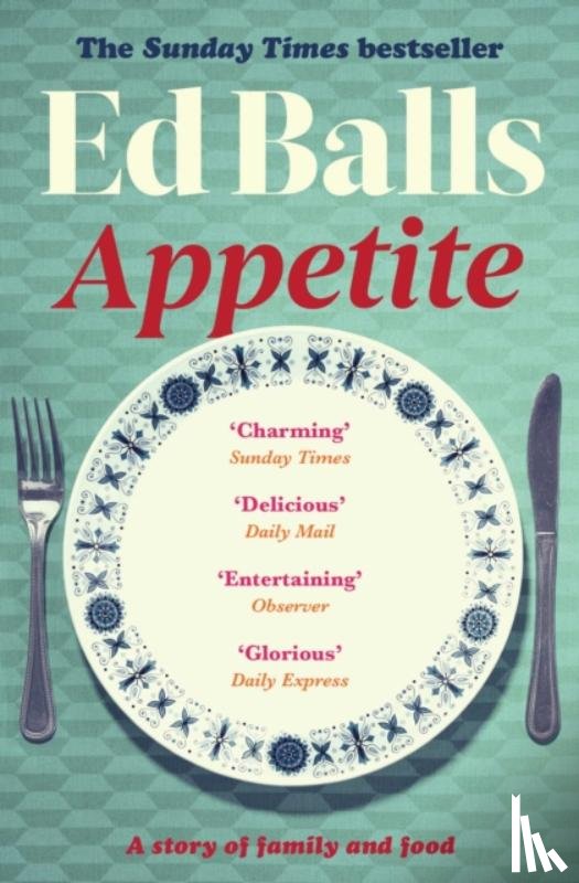 Balls, Ed - Appetite