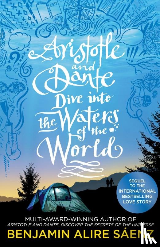 Alire Saenz, Benjamin - Aristotle and Dante Dive into the Waters of the World