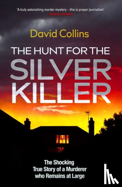 Collins, David - The Hunt for the Silver Killer