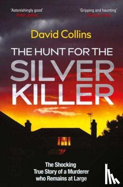 Collins, David - The Hunt for the Silver Killer