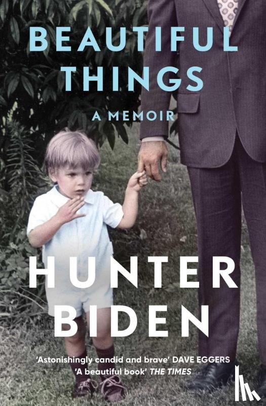 Biden, Hunter - Beautiful Things