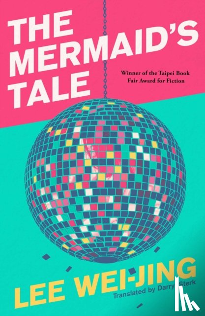 Wei-Jing, Lee - The Mermaid's Tale