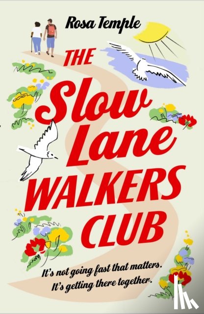 Temple, Rosa - The Slow Lane Walkers Club