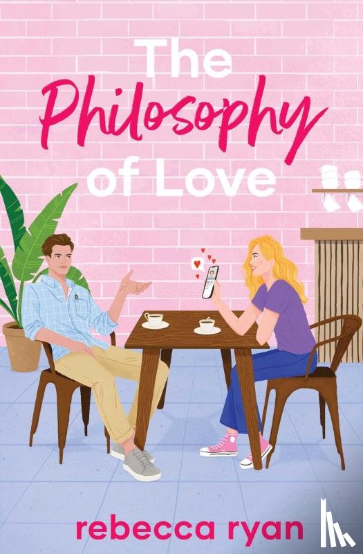 Ryan, Rebecca - The Philosophy of Love