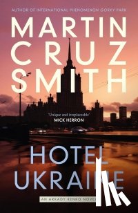 Smith, Martin Cruz - Hotel Ukraine