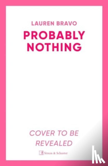 Bravo, Lauren - Probably Nothing