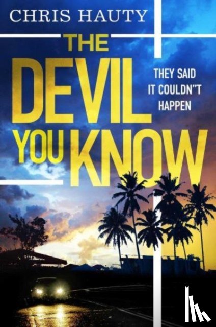 Hauty, Chris - The Devil You Know