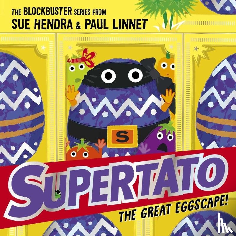 Hendra, Sue, Linnet, Paul - Supertato: The Great Eggscape!