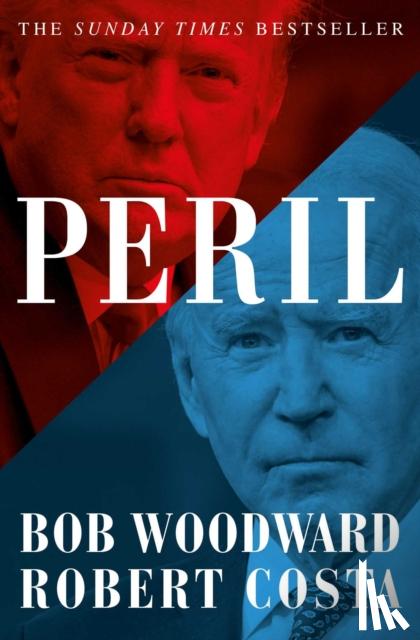 Woodward, Bob, Costa, Robert - Peril