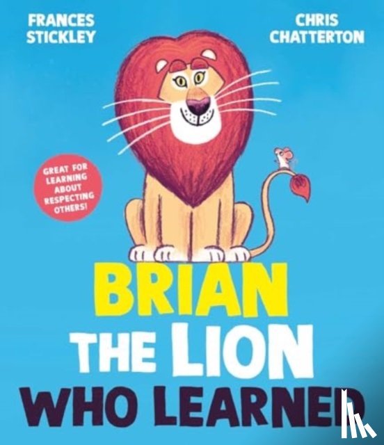 Stickley, Frances - Brian the Lion who Learned
