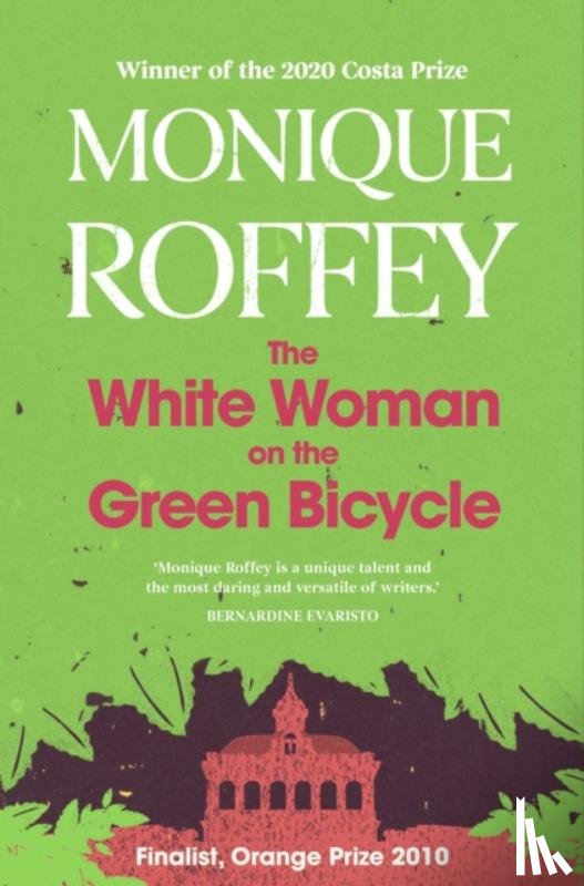 Roffey, Monique - The White Woman on the Green Bicycle