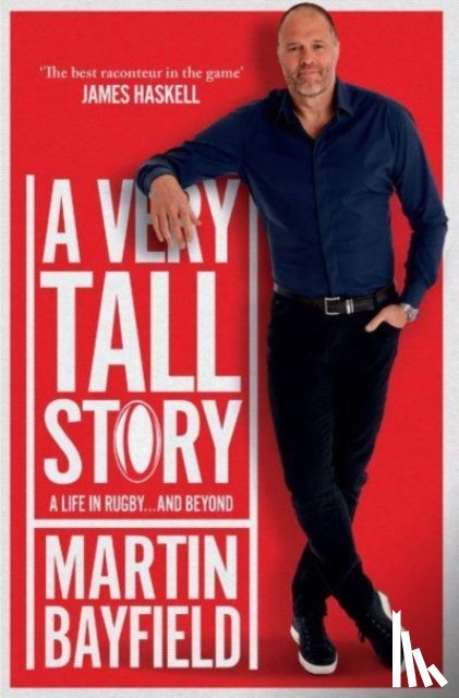 Bayfield, Martin - A Very Tall Story