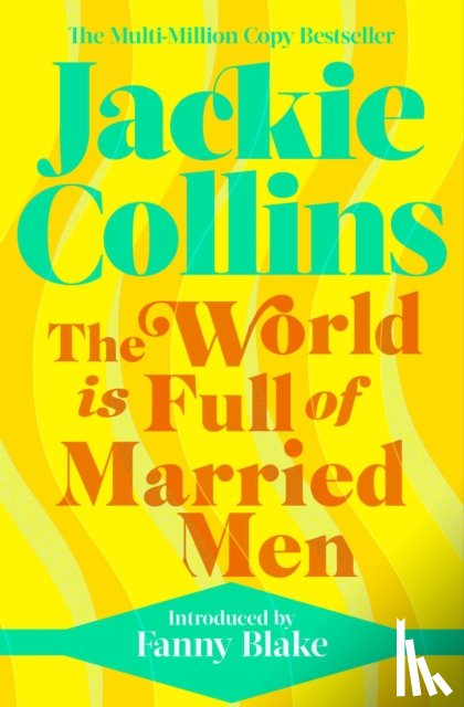 Collins, Jackie - The World is Full of Married Men
