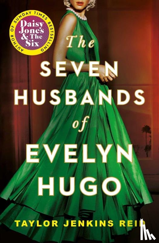 Reid, Taylor Jenkins - The Seven Husbands of Evelyn Hugo