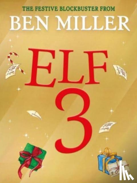Miller, Ben - Adventures of a Christmas Elf