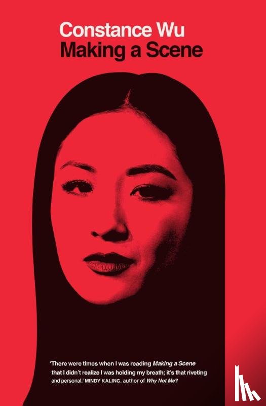 Wu, Constance - Making a Scene