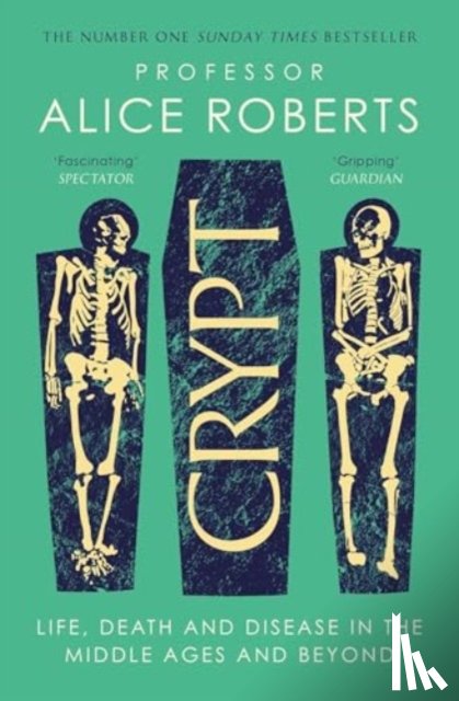 Roberts, Alice - Crypt