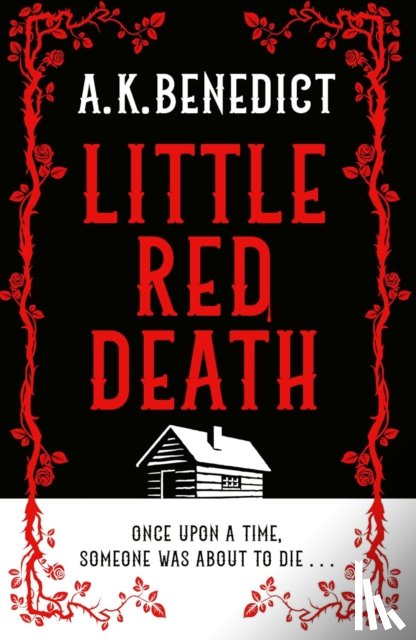 Benedict, A. K. - Little Red Death