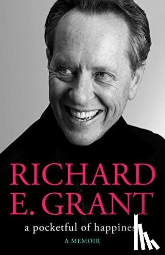 Grant, Richard E. - A Pocketful of Happiness