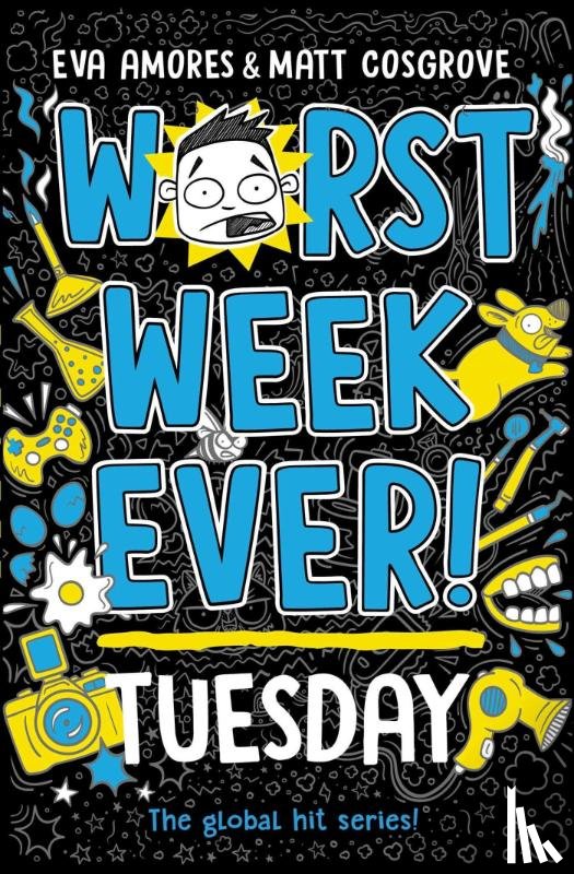 Amores, Eva, Cosgrove, Matt - Worst Week Ever! Tuesday