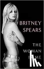 Spears, Britney - The Woman in Me
