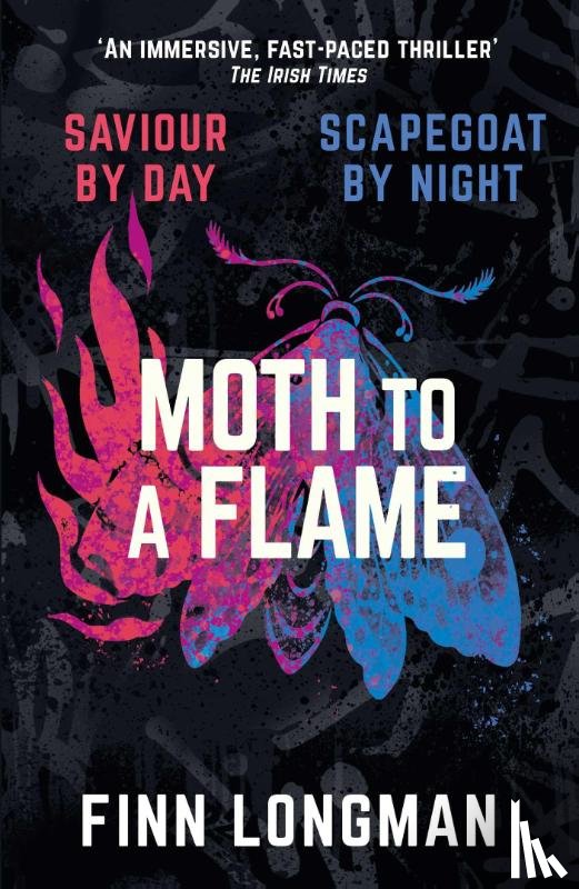 Longman, Finn - Moth to a Flame
